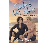 Sobre las olas: Un «boys love» refrescante con olas, surf y mucho amor