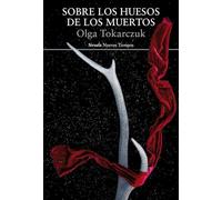 Sobre los huesos de los muertos: 337