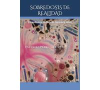 SOBREDOSIS DE REALIDAD: La verdadera historia de Águeda y Jesús