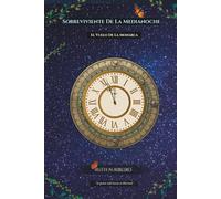 Sobreviviente De La Media Noche: El Vuelo De La Monarca