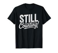 Sobriety Anniversary Milestone Counting Days Proud Sober Maglietta