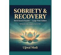 Sobriety & Recovery: Word Search Puzzles - Large Print Edition