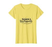 Sobrio e inarrestabile Ispirazione di Recupero Dipendenza Gratuita Maglietta, Donna, Limone, XL