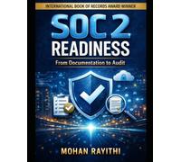 SOC 2 Readiness: From Documentation to Audit