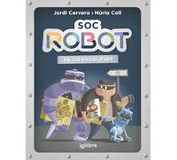 Soc robot. La col·lecció d'art