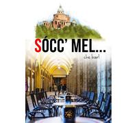 SÓCC' MEL... CHE BAR NUOVA EDIZ. - AA.VV. - 2024 - Edizioni del Loggione