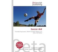 Soccer Aid: Charitable Organization, UNICEF UK, Robbie Williams, Ant & Dec, Old Trafford