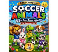 Soccer Animals: 75 Fun Coloring Pages | Cute Soccer Animals | Single-Sided Designs