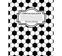 Soccer Ball Pattern Wide Ruled Composition Notebook: 200 Blank Lined Pages (100 sheets), 7.5”x 9.75” inches