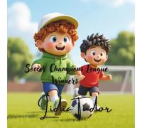 Soccer Champions League Winners: Easy read and fun for children, creative coloring