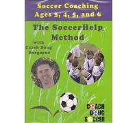 Soccer Coaching Ages 3, 4, 5, and 6 - The SoccerHelp Method with Coach Doug Burgoyne