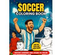 Soccer Coloring Book: Soccer Legends and Stars to Color - with fun facts and stats inside! The perfect gift for young soccer fans ages 8-12