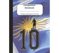 Soccer Composition Notebook - Argentina Futbol Theme | Wide Ruled | 7.5 x 9.75 in | 110 Pages | For Kids, Teens, Students & Adults