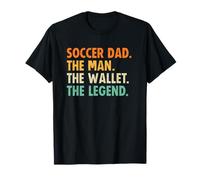 Soccer Dad Funny The Man The Wallet The Legend Maglietta