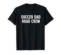 Soccer Dad Road Crew Maglietta