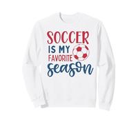 Soccer Is My Favorite Stagione Fan Motivazione Calcio Ragazza Ragazza Felpa