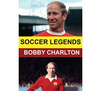 Soccer Legends: Bobby Charlton (DVD)