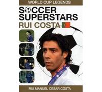 Soccer Superstars: World Cup Heroes - Rui Costa [DVD] [Edizione: Regno Unito]
