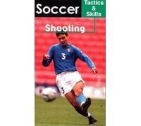 Soccer Tactics & Skills - Shooting