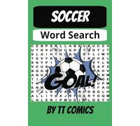 Soccer Word Search: Fun Activity Book with Soccer Terms, Brain Games, and Educational Sports Puzzles for Kids and Adults