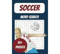Soccer Word Search Puzzle Book: Word Searches with Easy to Read Print about Soccer | 6x9 inches, 110 pages | 50+ Puzzles ... Gift for Vacations, Holidays, Gifts, and Stress Relief