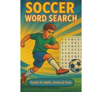 Soccer Word Search Puzzle Book: Word Searches with Easy to Read Print about Soccer, Football, Sports and More | 6x9 inches, 110 pages | 50+ Puzzles ... Gift for Vacations, Holidays and Free Times
