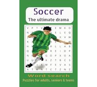 Soccer Word Search Puzzle Book: Word searches with Easy to Read Print about Soccer, Soccer Skills, Soccer players and more | 6x9 inches, 110 pages | 50+ puzzles. Gift for Vacation, Free Times.
