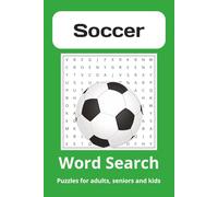 Soccer Word Search: Ultimate Soccer Word Search Book for Kids & Adults