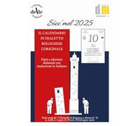 Socc'mel 2025 (Ricambio). Raccolta dialettale giornaliera. I calendari delle tradizioni