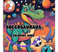 Soccosauraus: Dinosaurs playing soccer in space