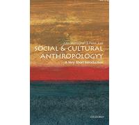 John Monaghan e Peter Just – Antropologia sociale e culturale – Introduzione breve – Tascabile