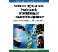 Social and Organizational Developments Through Emerging e-gov (Copertina rigida)