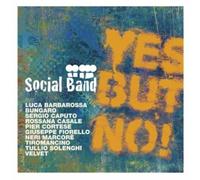 Social Band - Yes But Not