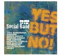 Social Band - Yes But Not