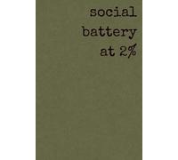 social battery at 2%: Notebooks for the realistically optimistic