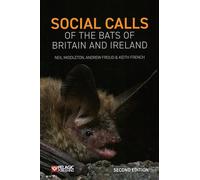 LIbri UK/US Middleton, Froud, French - Social Calls Of The Bats Of Britain And I