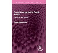 Social Change in the South Pacific: Rarotonga and Aitutaki