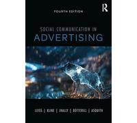 Social Communication in Advertising: Consumption in the Mediated Marketplace