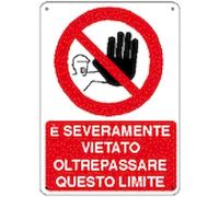 Social Crazy - CARTELLO SEGNALETICO 20X31 CM Alluminio Rosso - è severamente vietato oltrepassare questo limite - Avvertimento