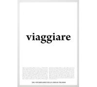 Social Crazy GLOBAL POSTER CON CORNICE DIZIONARIO - VIAGGIARE - VOCABOLARIO DELLA LINGUA ITALIANA (NERA, 30x40 cm)