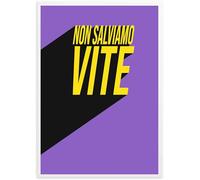 Social Crazy GLOBAL POSTER CON CORNICE - NON SALVIAMO VITE (30X40 CM, BIANCO)