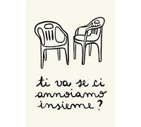 SOCIAL CRAZY GLOBAL POSTER CON CORNICE - TI VA SE CI ANNOIAMO INSIEME (31X42 CM, BIANCA)