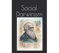 Social Darwinism: The Coming One World Government