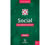 Social - dictionnaire pratique 2026