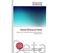 Social Discount Rate: Marginal Cost, Cost-Benefit Analysis, Marginal Benefit, Opportunity Cost