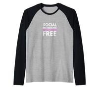 Social Distancing Will Set Us Free Maglia con Maniche Raglan