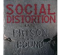 Social Distortion - Prison Bound