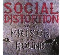 Prison Bound - Social Distortion (Audio CD)