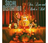 Social Distortion - Sex Love and Rock'n'roll