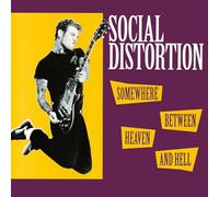 Social Distortion - Somewhere Between Heaven And Hell